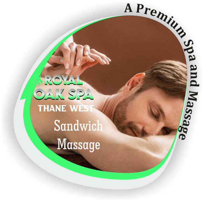 Sandwich Massage in Manpada Thane West